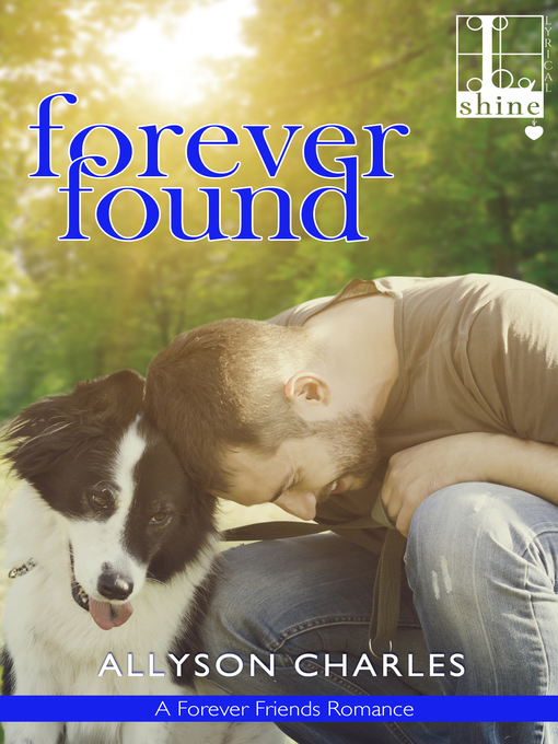 Title details for Forever Found by Allyson Charles - Available